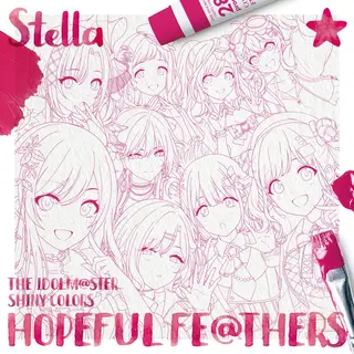 HOPEFUL FE@THERS -Stella-
